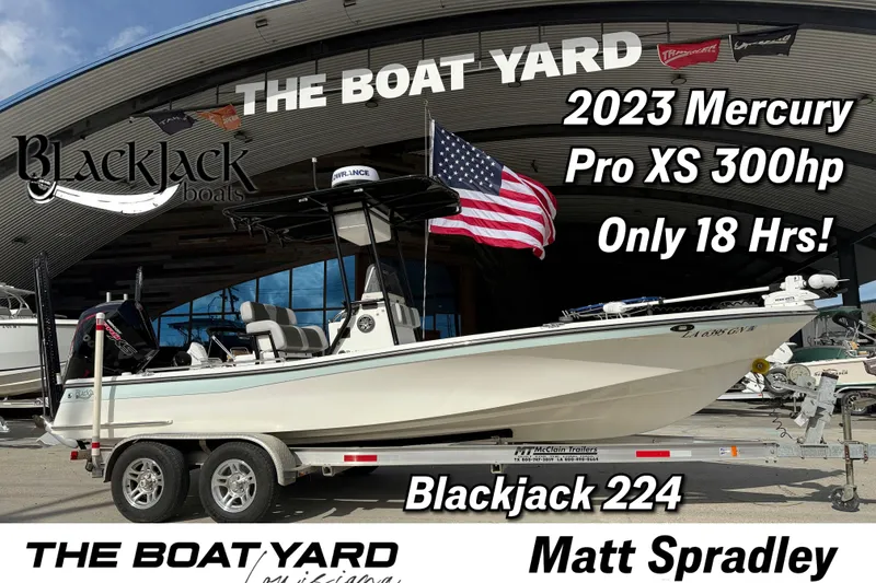 The Image of BlackJack 224 boat with 2023 Mercury Pro XS 300hp engine at The Boat Yard. - 1