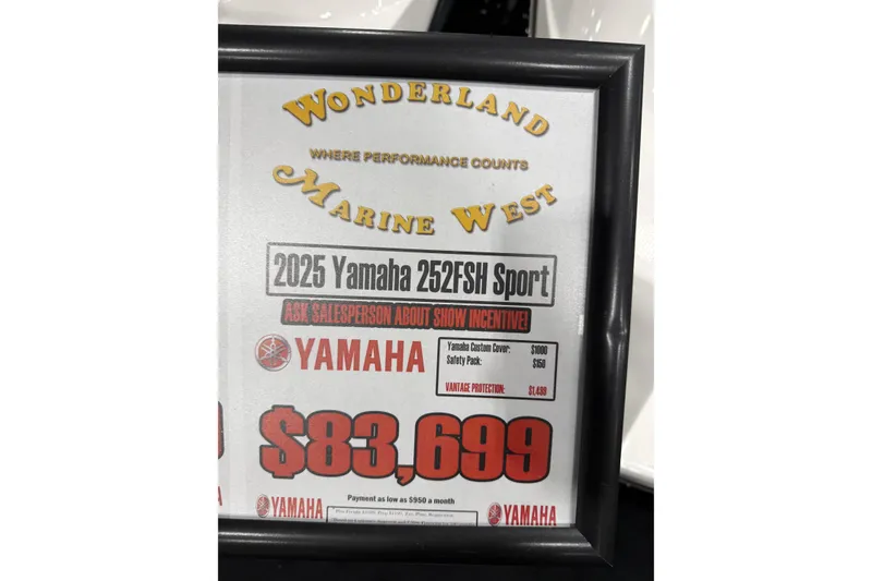 Slide: The Image of Framed sign for 2025 Yamaha 252 FSH Sport boat, priced at $83,699. - 4