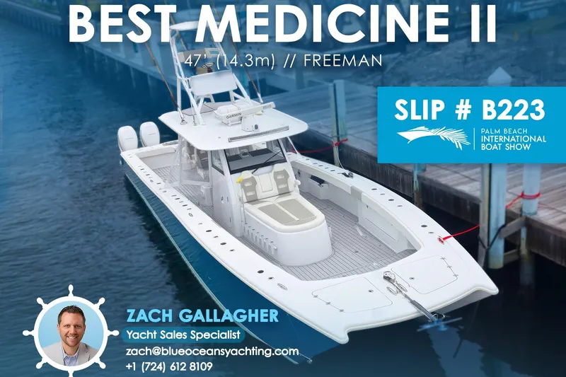 The Image of Freeman 47 yacht 'Best Medicine II' at Palm Beach Boat Show, slip B223, 2022 model. - 0