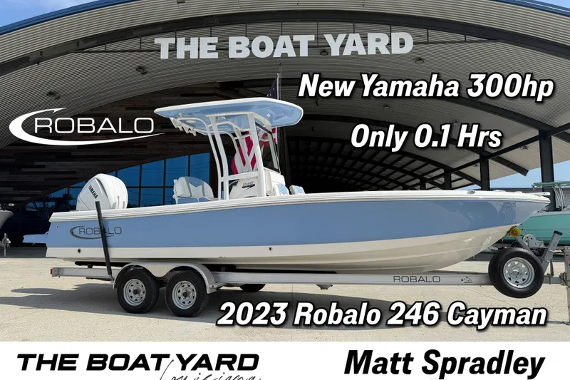 The Image of 2023 Robalo 246 Cayman boat with new Yamaha 300hp engine at The Boat Yard. - 1