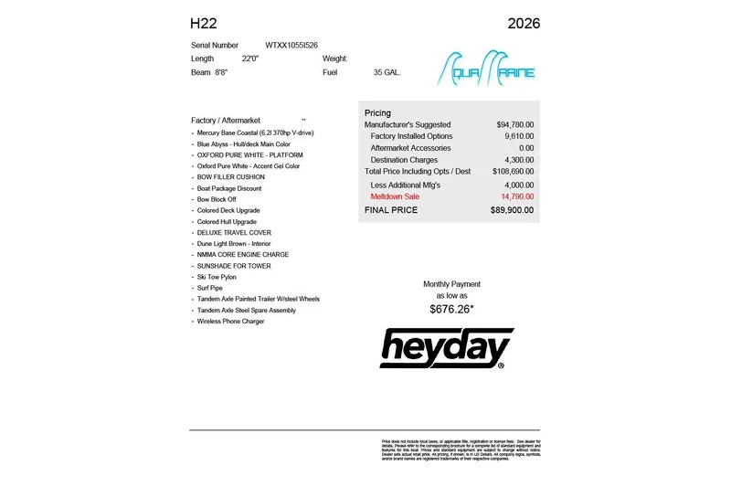Slide: The Image of 2026 Heyday H22 boat pricing sheet with features, discounts, and monthly payment details. - 9