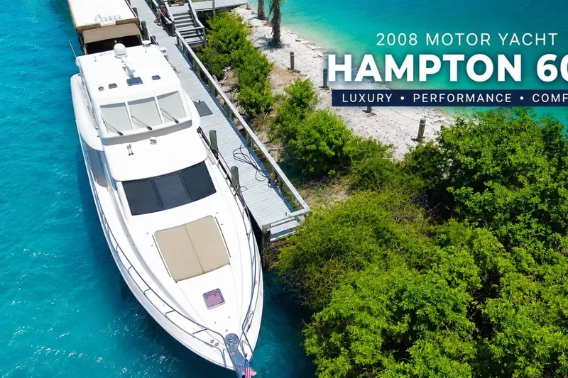 Slide: The Image of 2008 Hampton 60' Aft Cabin Motor Yacht docked in turquoise waters, showcasing luxury and performance. - 4