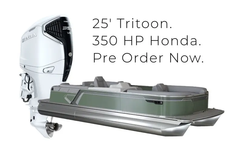 Slide: The Image of 25' Tritoon with 350 HP Honda engine. Pre-order now. - 10
