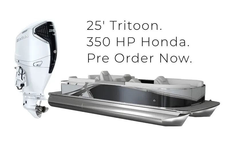 Slide: The Image of 25' Tritoon with 350 HP Honda engine. Pre-order now. - 1