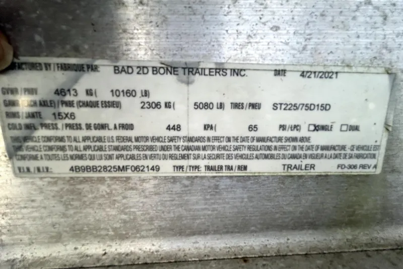 Slide: The Image of Label on a trailer by Bad 2D Bone Trailers Inc., dated 4/21/2021. - 82
