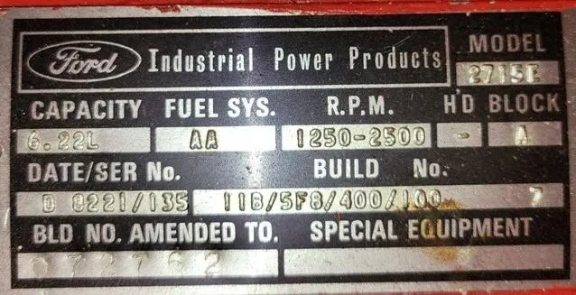 Slide: The Image of 1977 CHB 34 Double Cabin engine plate, Ford Industrial Power Products, model 2715E, 6.22L capacity. - 30