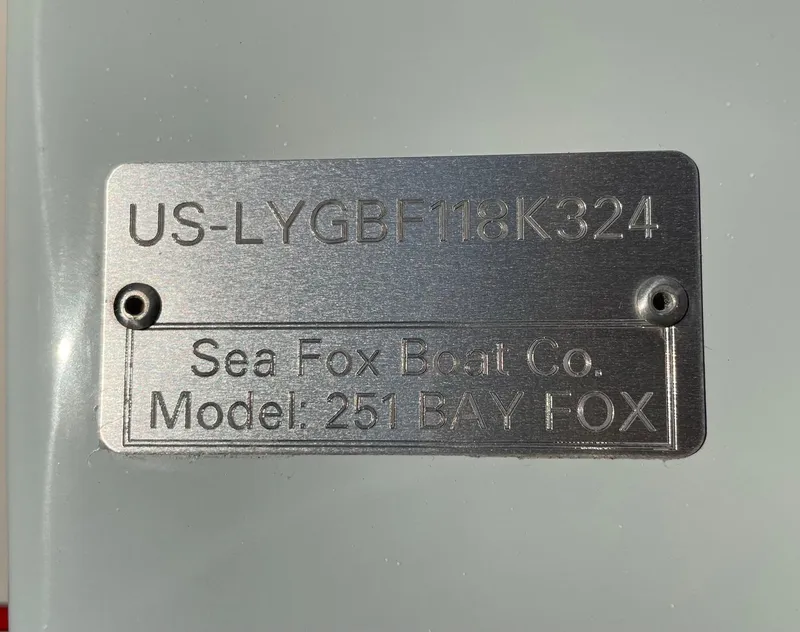 Slide: The Image of 2024 Sea Fox 251 Bay Fox boat identification plate - 31