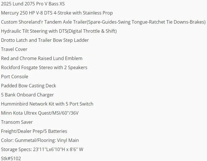 Slide: The Image of 2025 Lund 2075 Pro-V Bass XS boat features and specifications list. - 6