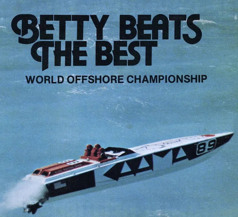 Slide: The Image of 1979 Scarab Larry Smith 38 racing in World Offshore Championship, "Betty Beats the Best." - 4