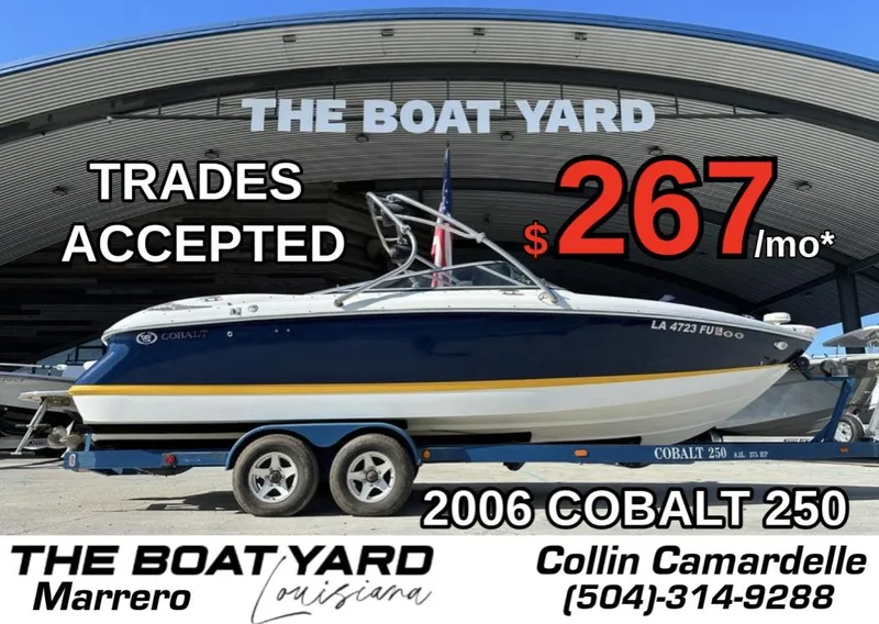 The Image of 2006 Cobalt 250 boat for sale at The Boat Yard, $267/month, trades accepted. - 1
