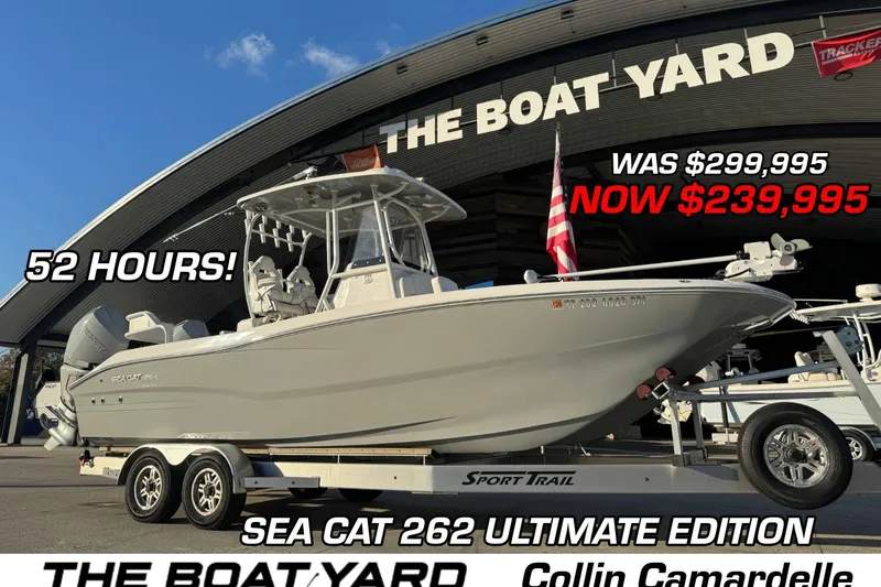 The Image of 2023 Sea Cat 262 Ultimate Edition boat for sale at The Boat Yard, priced at $249,995. - 0