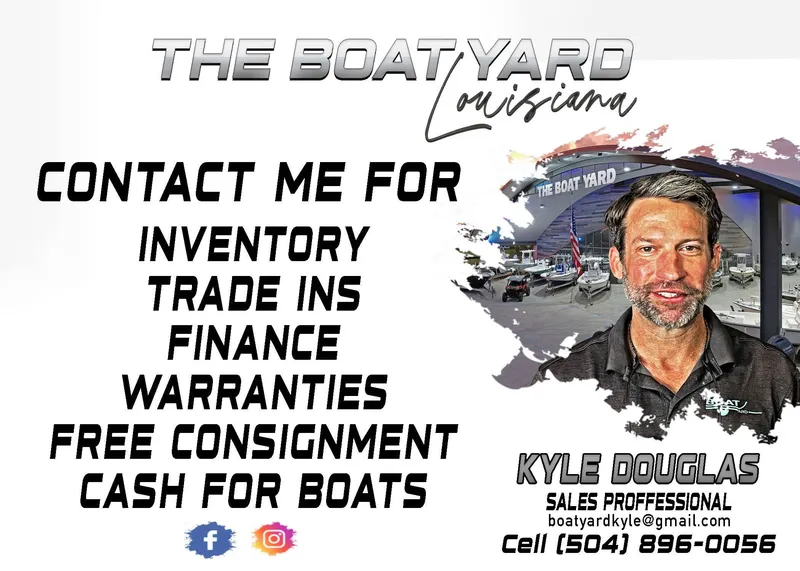 Slide: The Image of Contact Kyle Douglas at The Boat Yard Louisiana for inventory, trade-ins, finance, and warranties. - 16