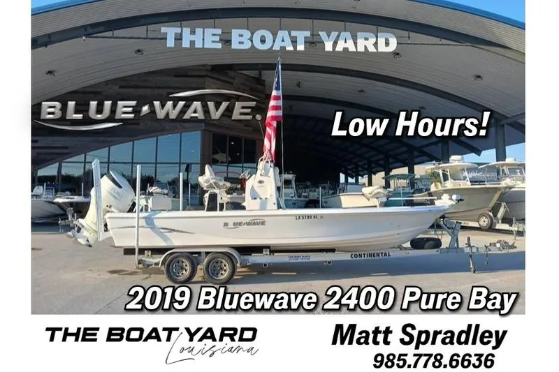 The Image of 2019 Blue Wave 2400 PureBay boat at The Boat Yard, low hours, contact Matt Spradley. - 0