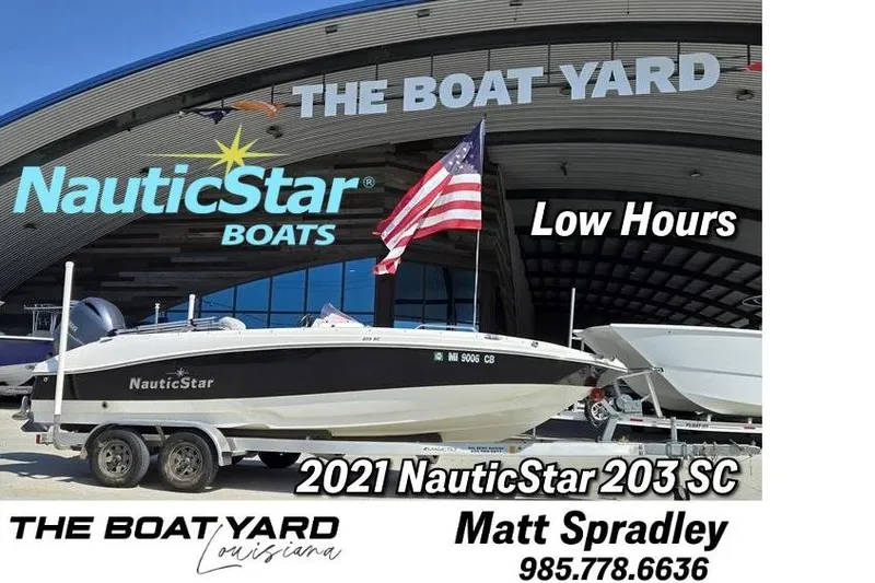 The Image of 2021 NauticStar 203 SC Deck boat at The Boat Yard, low hours, contact Matt Spradley. - 0